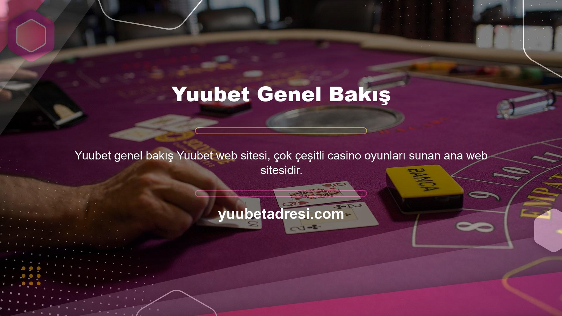 Çok çeşitli içerikler barındıran Yuubet internet sitesini kullanmak için yukarıdaki bölümde anlatıldığı gibi internet sitesine kayıt olmalısınız